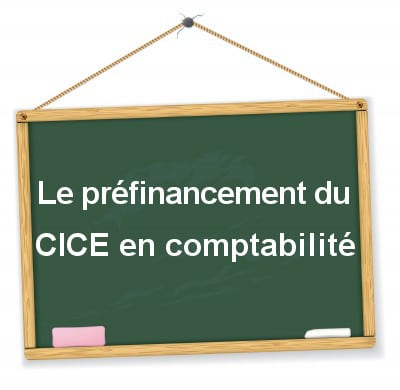 comptabilisation du préfinancement du CICE