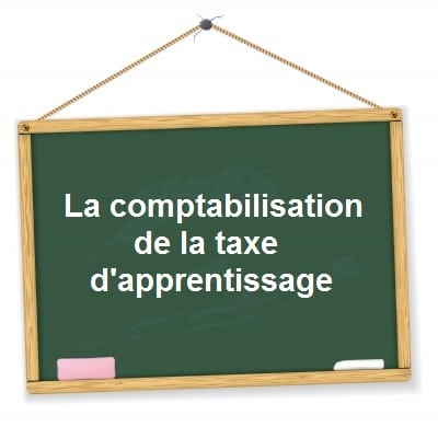 Comptabilisation taxe apprentissage