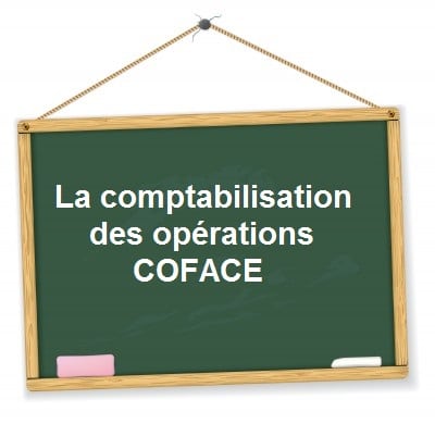 Comptabilisation opérations coface