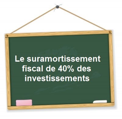 suramortissement fiscal investissements