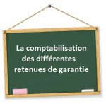 comptabilisation retenue de garantie