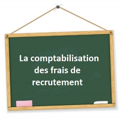 comptabilisation frais recrutement