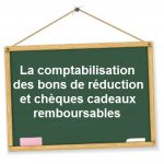 comptabilisation bon reduction cheque cadeau recuperable
