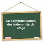 comptabilisation indemnite stage gratification