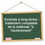 contrats a long terme comptabilisation methode achevement