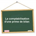 comptabilisation prime de bilan