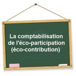 comptabilisation eco contribution eco participation