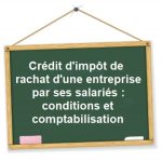 credit impot rachat entreprise salaries